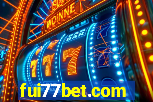 fui77bet.com