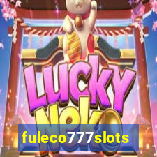 fuleco777slots