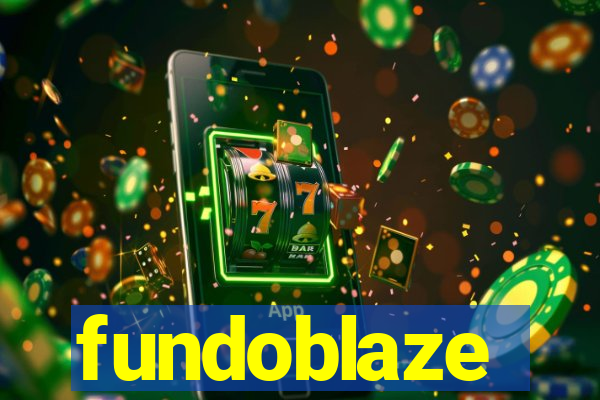 fundoblaze