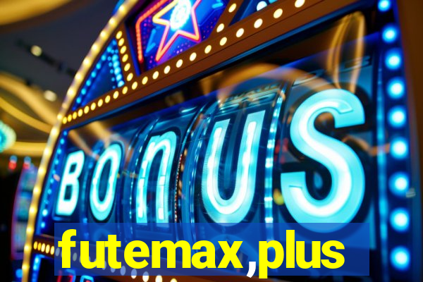 futemax,plus