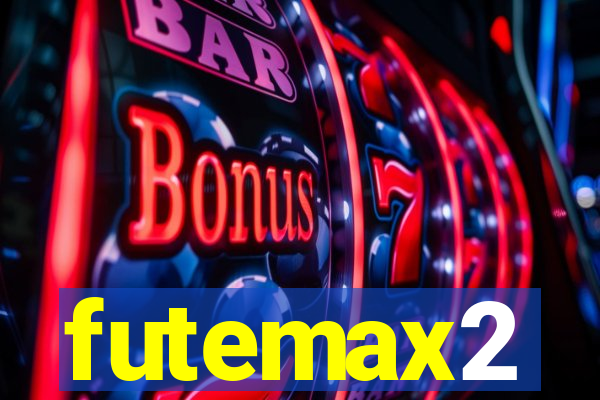 futemax2