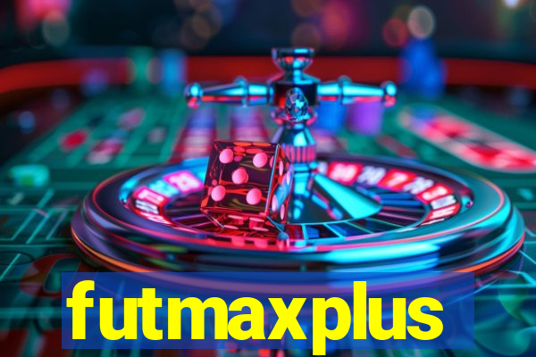 futmaxplus