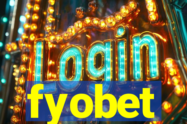 fyobet