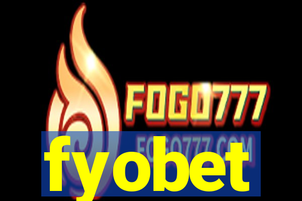 fyobet