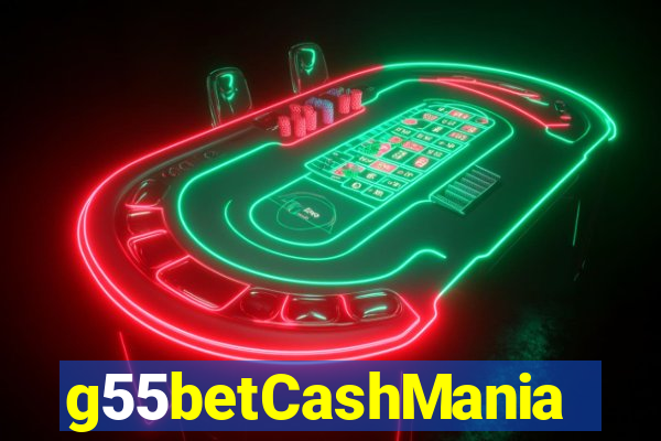 g55betCashMania