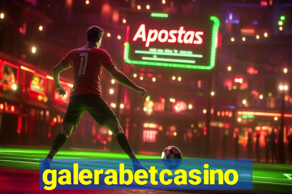 galerabetcasino