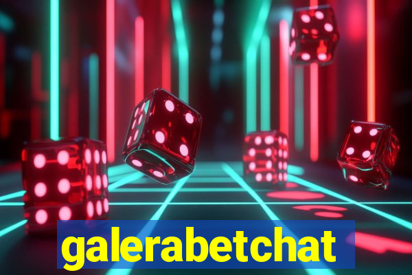 galerabetchat