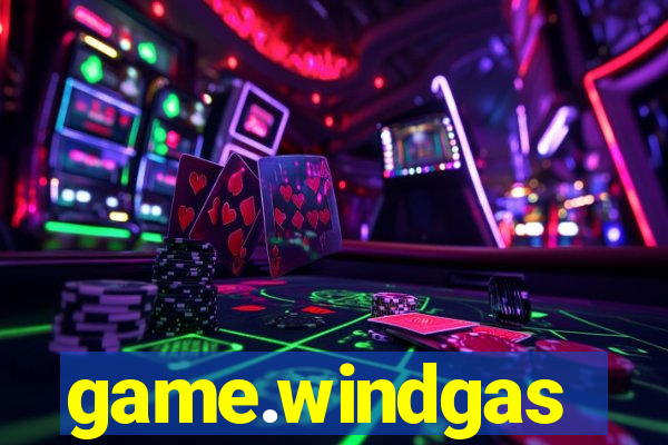 game.windgas