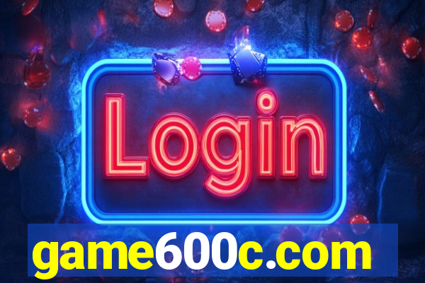 game600c.com