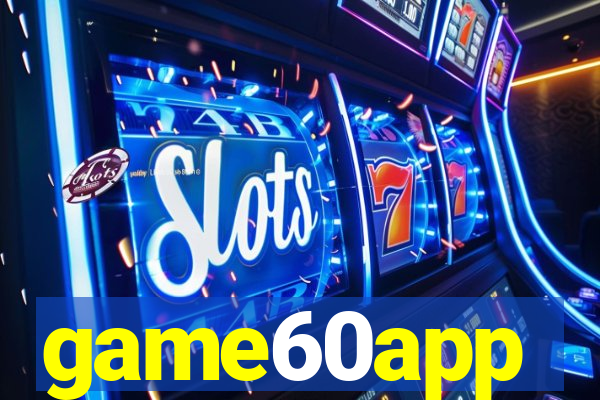 game60app