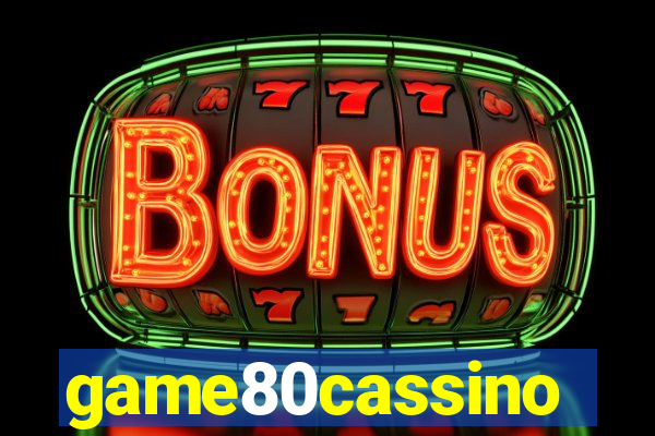 game80cassino