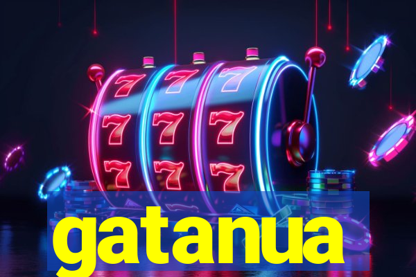 gatanua