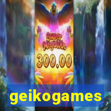 geikogames