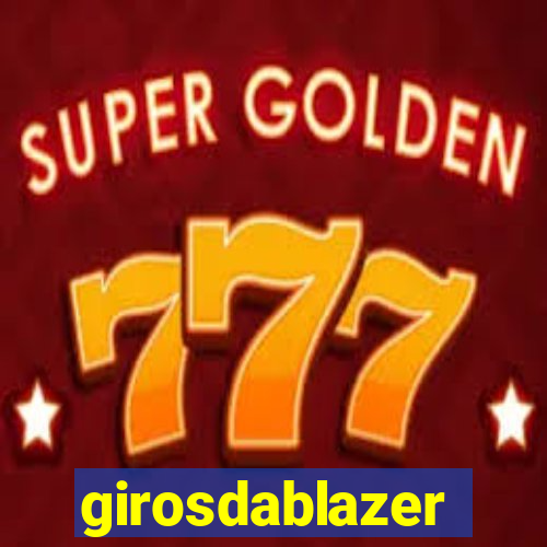 girosdablazer