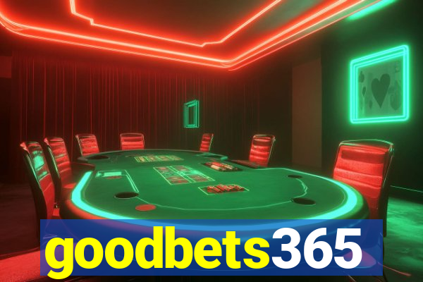 goodbets365