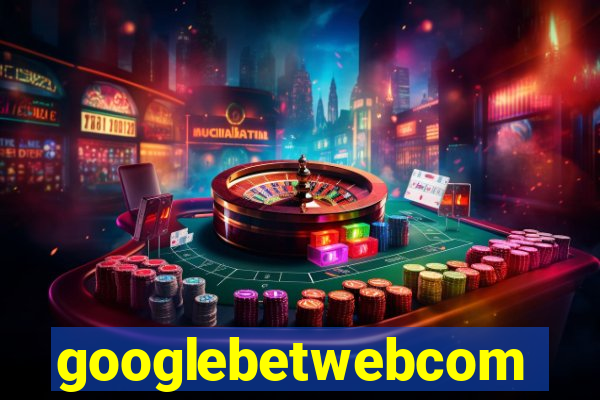 googlebetwebcom