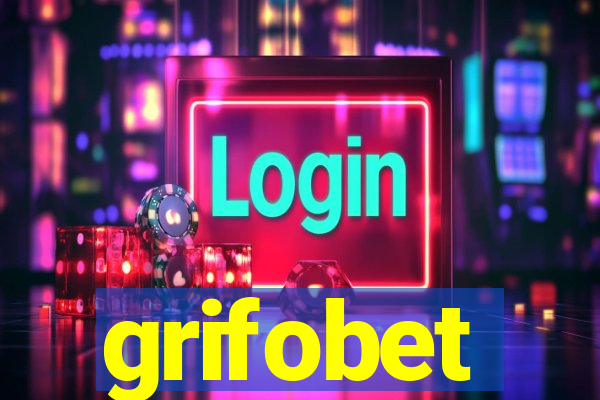 grifobet