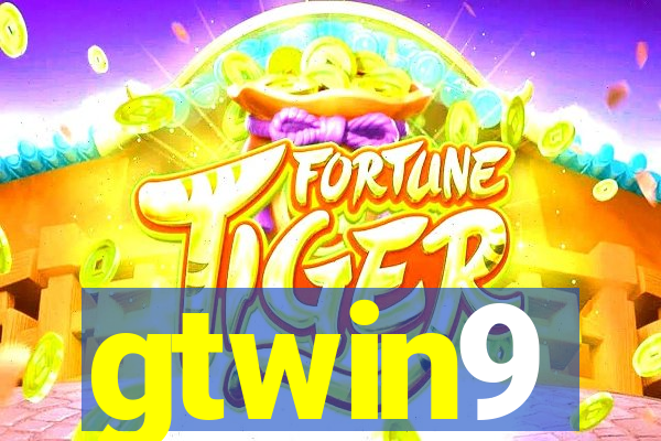 gtwin9