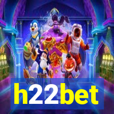 h22bet