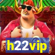 h22vip