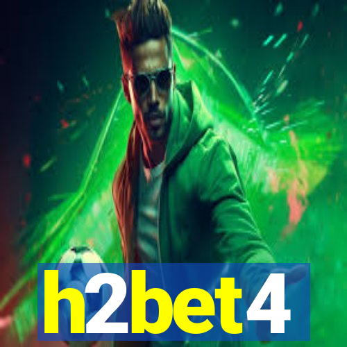 h2bet4