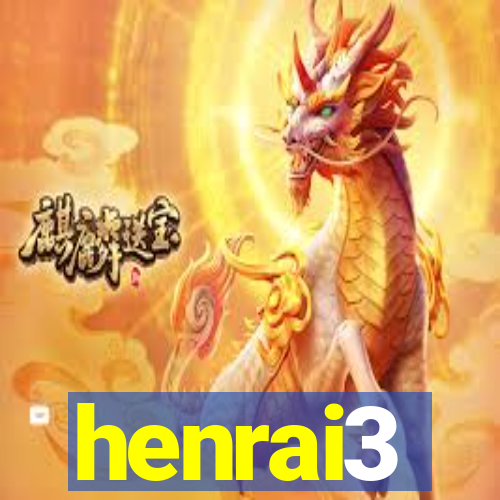 henrai3