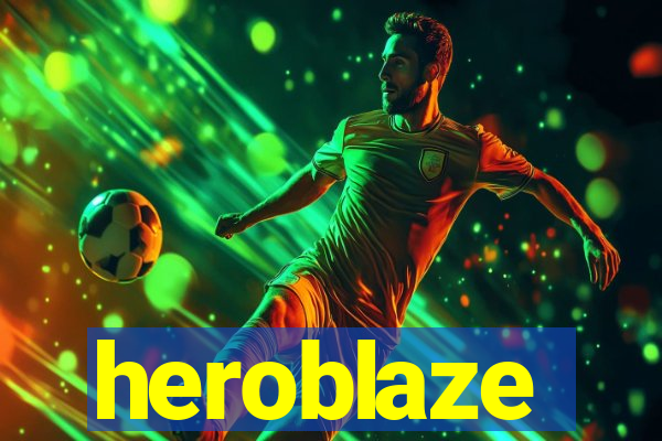 heroblaze