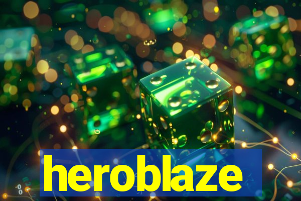 heroblaze