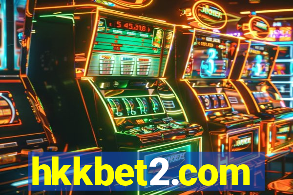 hkkbet2.com