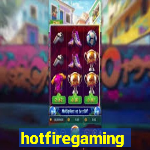 hotfiregaming