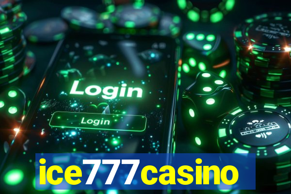 ice777casino