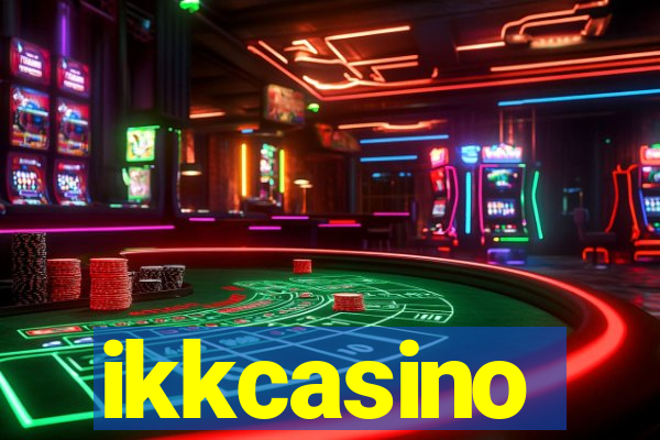 ikkcasino