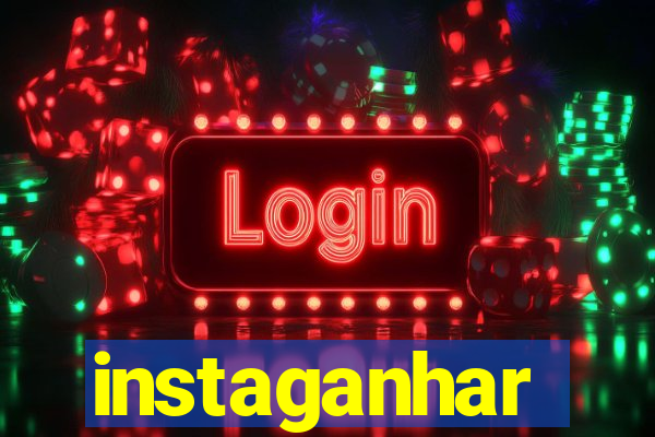 instaganhar