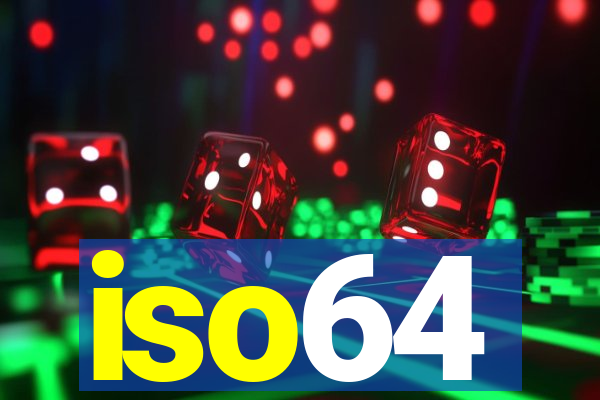 iso64