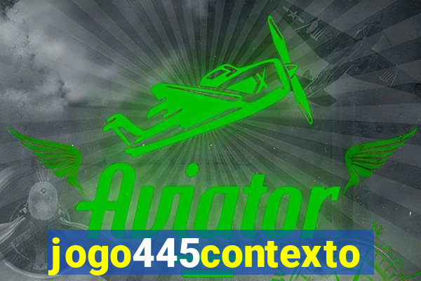 jogo445contexto