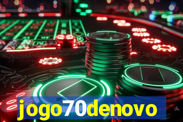 jogo70denovo