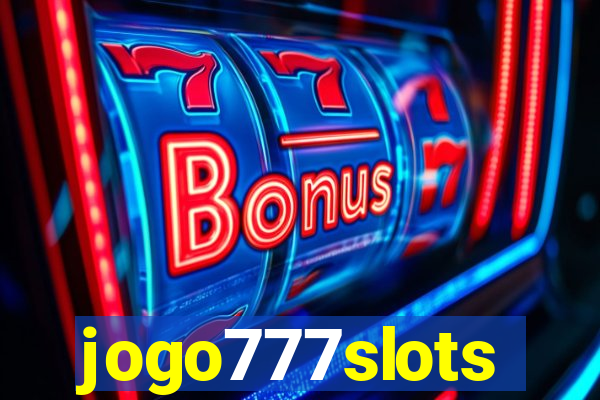 jogo777slots