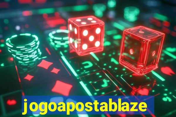 jogoapostablaze