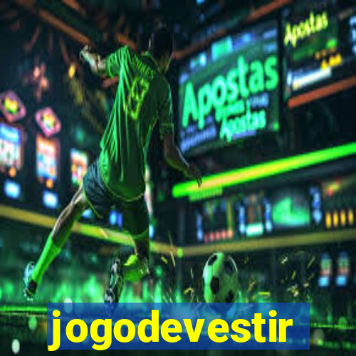 jogodevestir