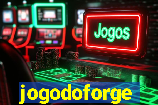 jogodoforge