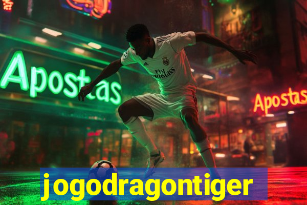 jogodragontiger