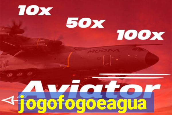 jogofogoeagua