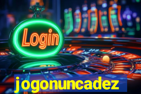 jogonuncadez