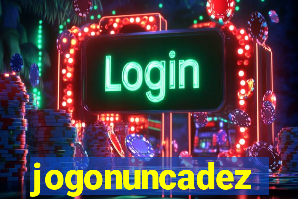 jogonuncadez