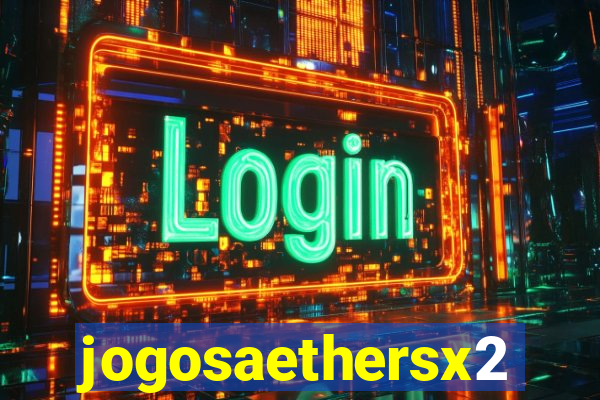 jogosaethersx2