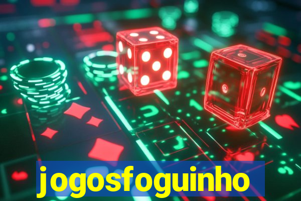 jogosfoguinho