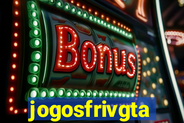 jogosfrivgta