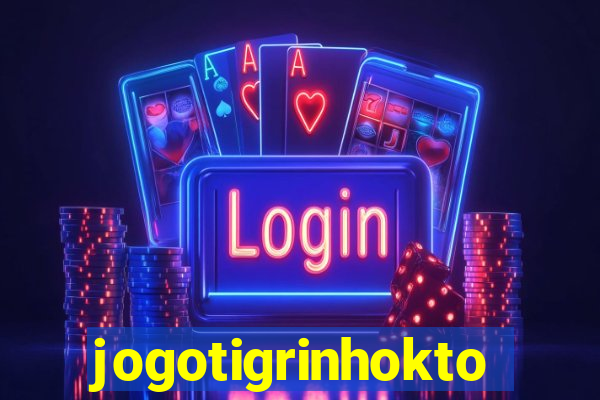 jogotigrinhokto