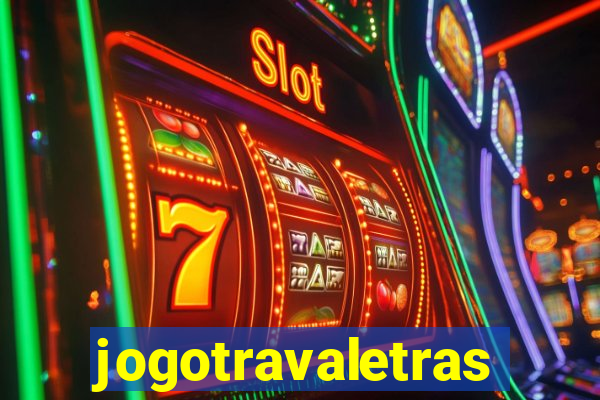 jogotravaletras