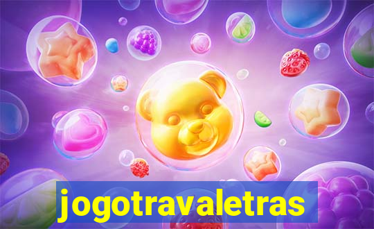 jogotravaletras